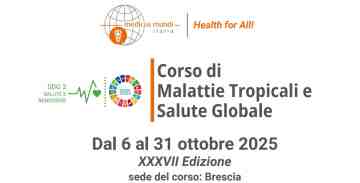 Corso di Malattie Tropicali e Salute Globale  XXXVII Edizione