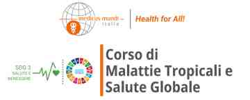 Medicus Mundi : Corso di  Malattie Tropicali e Salute Globale
